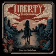 Lindi Ortega - Liberty: Piano Songbook (2019)