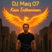 DJ Maq 07 - Kein entkommen (2025)
