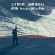 Clizia Miglianti & Angelo Petraglia - Visions - Homage to William Blake (2024) [Hi-Res]