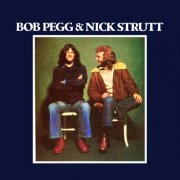 Bob Pegg, Nick Strutt - Bob Pegg, Nick Strutt & Nick Strutt (1973)