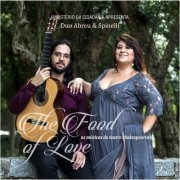 Duo Abreu & Spinelli - The Food of Love - as Músicas do Teatro Shakespeariano (2019)