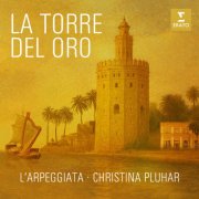 L'Arpeggiata & Christina Pluhar - La Torre del Oro (2026) [Hi-Res]
