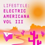  Colin Starr - Lifestyle - Electric Americana Vol 3 (2024) Hi-Res