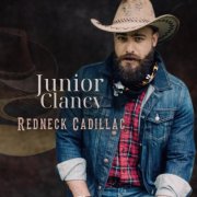 Junior Clancy - Redneck Cadillac (2025) [Hi-Res]