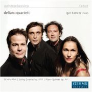 Igor Kamenz & Delian::Quartet - Schumann - String Quartet & Piano Quintet (2007)