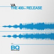 VA - The 400th Release (2019)