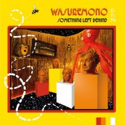 Wasuremono - Something Left Behind (2026)