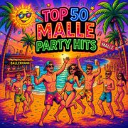 VA - Top 50 Malle Party Hits (2026)