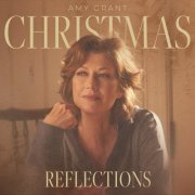 Amy Grant - Christmas: Reflections (2021)