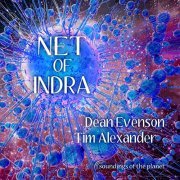 Dean Evenson - Net of Indra (2018) [Hi-Res]