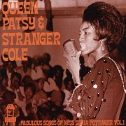 Queen Patsy & Stranger Cole - Fabulous Songs Of Miss Sonia Pottinger Vol. 1 (2007)