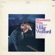 Mike Wofford - Strawberry Wine (1966) [Hi-Res]