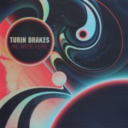 Turin Brakes - We Were Here (2013)