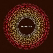 Shake Stew - Heat (2022) [Hi-Res]