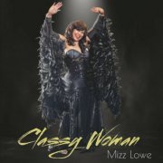 Mizz Lowe - Classy Woman (2023)