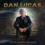 Dan Lucas - Age Is Just A Number (2026) [Hi-Res]