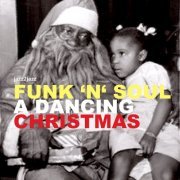 VA - Funk 'N' Soul - A Dancing Christmas (2017)