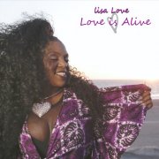 Lisa Love - Love Is Alive (2025) Hi Res