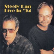 Steely Dan - Live In '94 (1995)