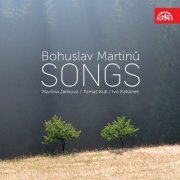 Martina Janková - Martinů: Songs (2019)