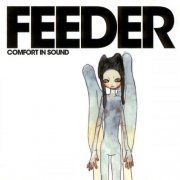 Feeder - Comfort in Sound (2025 Remaster; Expanded Edition) (2002) [Hi-Res]