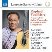 Raphaël Feuillâtre - Guitar Recital: Raphaël Feuillâtre (2019) [Hi-Res]