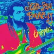 Jean-Paul Bourelly - Trippin' (1992)