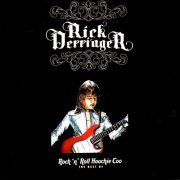 Rick Derringer - The Best Of - Rock N' Roll Hoochie Coo (2006)