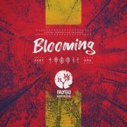 Faygo - Blooming #1 (2021)