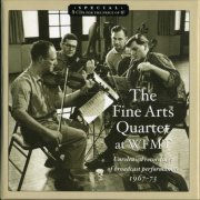 The Fine Arts Quartet at WFMT - Unreleased Recordings Of Broadcast performances, 1967-73 (2004) [8CD Box Set]