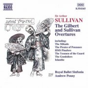 Royal Ballet Sinfonia, Andrew Penny - Sullivan: Gilbert And Sullivan Overtures (1998)
