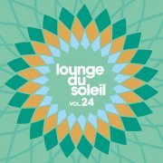 VA - Lounge Du Soleil, Vol. 24 (2022)