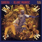 Sarera, Blanc Manioc - Walimizi (2022) [Hi-Res]