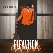 Kevin Jackson - Elevation (2021)