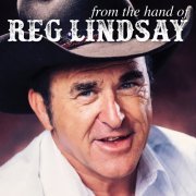 Reg Lindsay - From The Hand Of Reg Lindsay (2022)