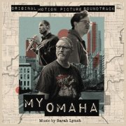 Sarah Lynch - My Omaha - Original Motion Picture Soundtrack (2026)