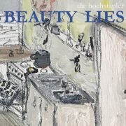 Die Hochstapler - Beauty Lies (2023)