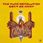 The Funk Revolution - Don't Go Away (feat. Lucky Brown) (2023) [Hi-Res]