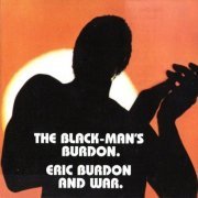 Eric Burdon & War - The Black-Man's Burdon (Reissue) (1970/1993) CD Rip