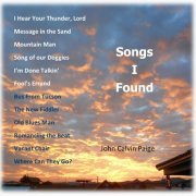 John Calvin Paige - Songs I Found (2022)