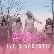 The Curves - Live and Acoustic (2022) Hi Res