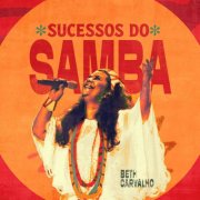 Beth Carvalho - Sucessos do Samba - Beth Carvalho (2025)