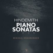 Mikhail Krasnenker - Hindemith: Piano Sonatas, 1936 (2023) [Hi-Res]