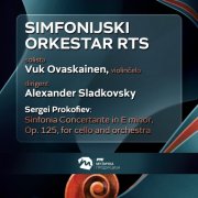 Simfonijski orkestar RTS, Vuk Ovaskainen & Alexander Sladkovsky - Prokofiev: Sinfonia Concertante in E minor, Op. 125, for cello and orchestra (Live) (2025)