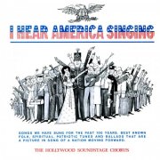 101 Strings Orchestra, The Alshire Singers & The Hollywood Soundstage Chorus - I Hear America Singing (2021-2026 Remaster from the Original Somerset Tapes) (2026) [Hi-Res]