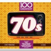 VA - 100 Greatest 70s [5CD Box Set] (2017)