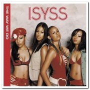 Isyss - The Way We Do (2002)