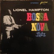 Lionel Hampton - Bossa Nova Jazz (1963) [Vinyl]