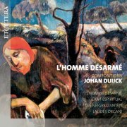 Johan Duijck - Duijck compositions: L'Homme désarmé (2021)