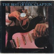 Eric Clapton - Time Pieces: The Best Of Eric Clapton (1982) LP